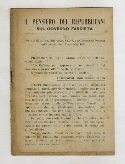 Il pensiero dei Repubblicani sul governo fascista. Discorso dell'on. Giovanni Conti alla camera dei Deputati nella tornata del 17 novembre 1922 - Giovanni Conti - copertina