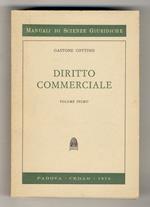 Diritto commerciale. Volume primo: imprenditore, impresa e azienda. Segni distintivi, concorrenza, brevetti... [- volume secondo: banca, borsa, assicurazione, I titoli di credito...]
