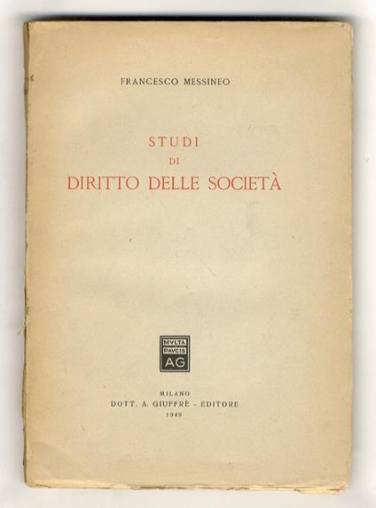 Studi di diritto delle società - Francesco Messineo - copertina