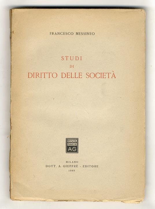 Studi di diritto delle società - Francesco Messineo - copertina