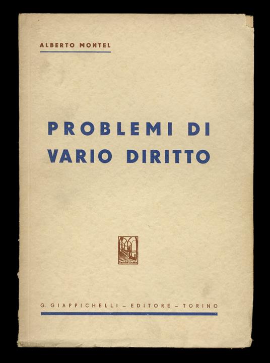 Problemi di vario diritto - Alberto Montel - copertina