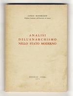 Analisi dell'anarchismo nello stato moderno. [Unito dello stesso]: La morte di Kelsen. (Estratto)