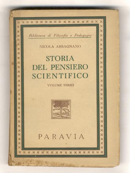 Storia del pensiero scientifico. Ad uso del liceo scientifico. Volume terzo - Nicola Abbagnano - copertina