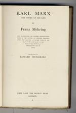 Karl Marx. The Story of this Life. Translated by E. Fitgerald
