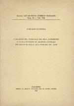L' archivio del tribunale del Real Patrimonio e la sua funzione di archivio centrale del Regno di Sicilia alla fine del sec. XVIII