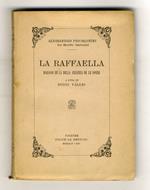 La Raffaella. Dialogo de la bella creanza de le donne. A cura di Diego Valeri