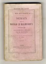 Demain, suivi de Mourad le Malheureux. Nouvelles traduites de l'anglais par H. Jousselin et illustrées de 37 vignettes sur bois par Bertall