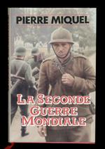 La Second Guerre mondiale