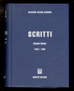 Scritti. Volume Quinto: 1963 - 1969