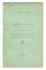 Il mercato dei valori e la pubblica mediazione (contributo a ritocchi legislativi). Conferenza detta il 19 gennaio 1924 in Roma nella sede della Camera di Commercio per gentile concessione della Presidenza