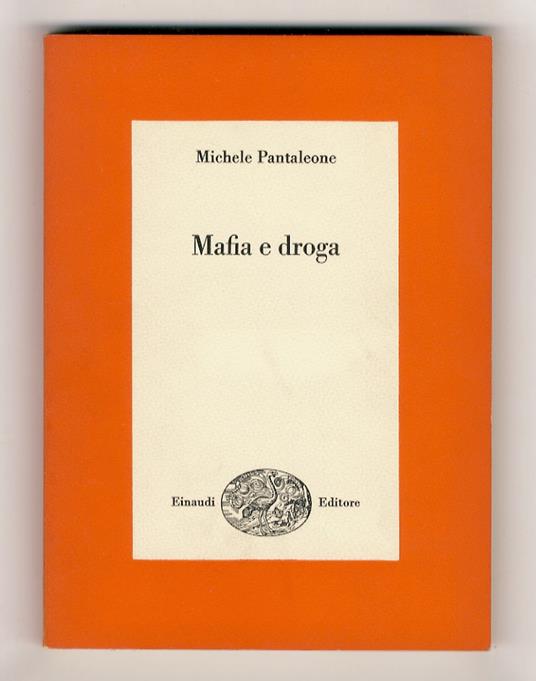 Mafia e droga - Michele Pantaleone - copertina