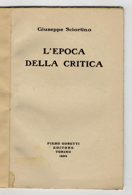 L' epoca della critica - Giuseppe Sciortino - copertina