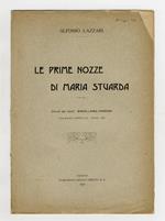 Le prime nozze di Maria Stuarda