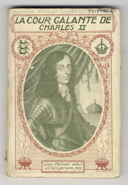 La Cour Galante de Charles II. D'après les Documents d'Archives et les Mémoires - Albert Savine - copertina