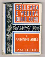 Bellezza e verità delle cose. (La divina realtà). Discorsi a piccoli e grandi. Seconda edizione