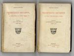 Francesco Giuseppe, la sua vita e i suoi tempi. Vol. I: La giovinezza (1848-1866) - Vol. II: La maturità e la vecchiaia (1866-1916)