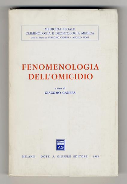 Fenomenologia dell'omicidio - Giacomo Canepa - copertina