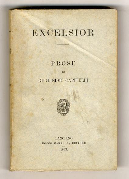 Excelsior (Prose) - Guglielmo Capitelli - copertina