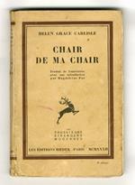 Chair de ma chair (Mother's cry). Traduit de l'américain avec une prèface par Magdeleine Paz