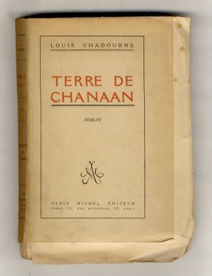 Terre de Chanaan. Roman - Louis Chadourne - copertina
