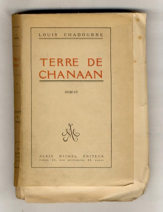 Terre de Chanaan. Roman - Louis Chadourne - copertina