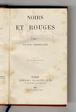 Noirs et rouges [...] Quatrième édition