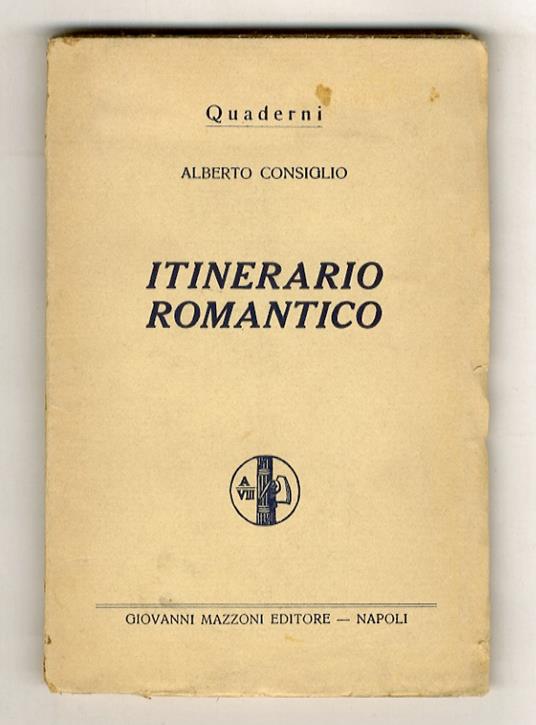 Itinerario romantico - Consiglio Alberto - copertina