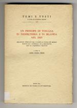 Un principe di Toscana in Inghilterra e in Irlanda nel 1669. relazione ufficiale del viaggio di Cosimo de' Medici tratta dal 