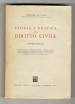 Teoria e pratica del diritto civile. Seconda edizione