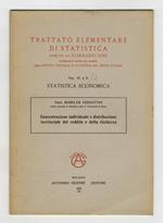 Concentrazione individuale e distribuzione territoriale del reddito e della ricchezza