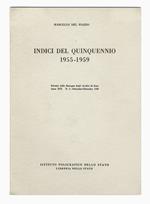 Indici del quinquennio 1955-1959. Estratto dalla 