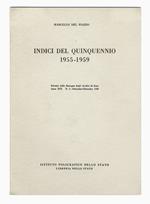 Indici del quinquennio 1955-1959. Estratto dalla 