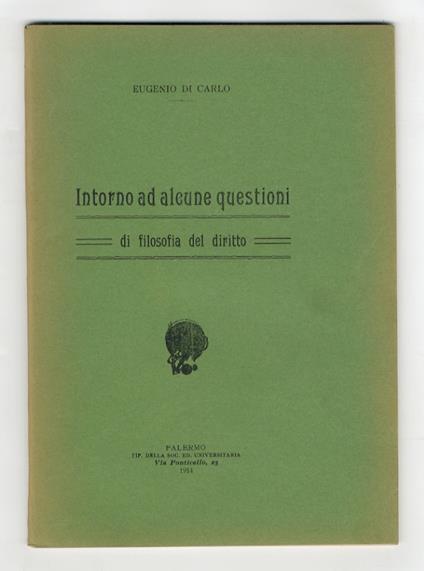Intorno ad alcune questioni di filosofia del diritto - Eugenio Di Carlo - copertina