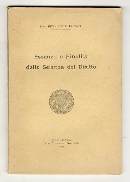 Essenza e finalità della scienza del diritto - Benvenuto Donati - copertina