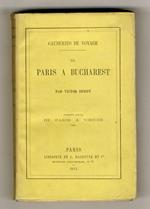 De Paris a Bucharest. Première partie: de Paris a Vienne