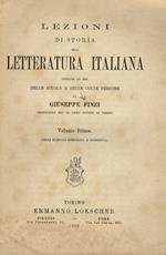 Lezioni di storia della letteratura italiana dettate ad uso delle scuole e delle colte persone da Giuseppe Finzi [...] Volume primo