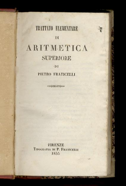 Trattato elementare di Aritmetica superiore - Pietro Fraticelli - copertina