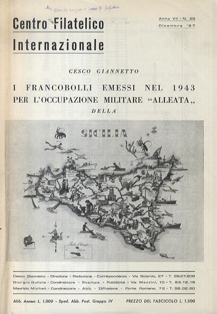 I francobolli emessi nel 1943 per l'occupazione militare "alleata". (Sicilia 1940 - Sicilia 1943 - L'invasione - L'emissione "alleata" - Affrancature strane) - Cesco Giannetto - copertina