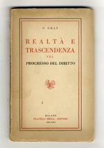 Realtà e trascendenza nel progresso del diritto