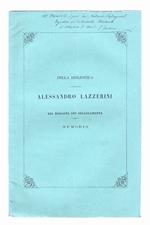 Della biblioteca di monsignor Alessandro Lazzerini e del migliore suo collocamento. Memoria [...]