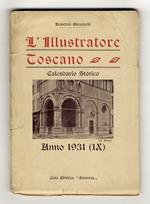 L' Illustratore Toscano. Calendario storico, per l'anno 1931