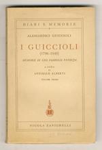 I Guiccioli (1796-1848). Memorie di una famiglia patrizia. A cura di Annibale Alberti