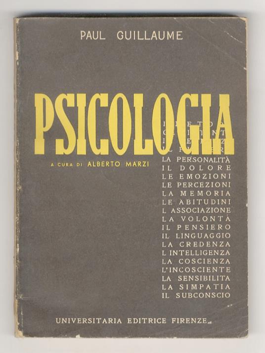 Manuale di psicologia. A cura di Alberto Marzi - Paul Guillaume - copertina