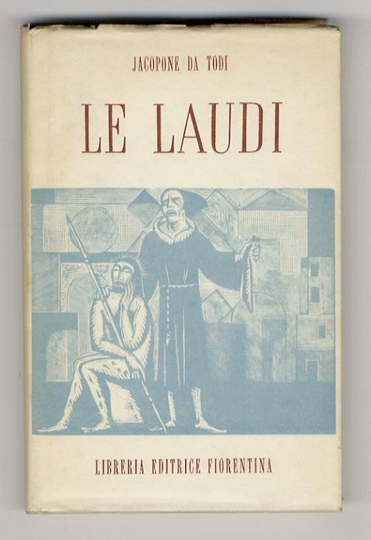 Le laude. A cura di Luigi Fallacara - Jacopone da Todi - copertina
