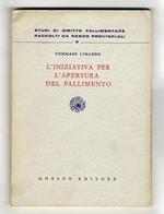 L' iniziativa per l'apertura del fallimento