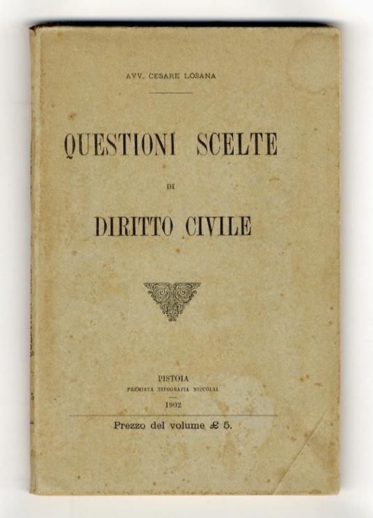 Questioni scelte di diritto civile - Cesare Losana - copertina