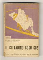 Il cittadino Coso Cosi. 3° migliaio