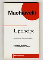 Il Principe. Prefazione di Giuliano Procacci. A cura di Franco Berardi