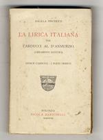 La lirica italiana dal Carducci al D'Annunzio. (Lineamenti estetici). Giosuè Carducci. I poeti veristi