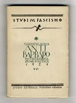 Antibarbaro. Motivi di educazione politica. Prefazione dell'On. Prof. Biagio Pace